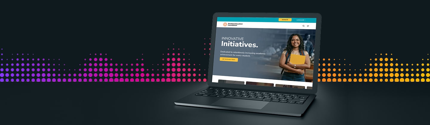Our Website Redesign for Pinellas Education Foundation